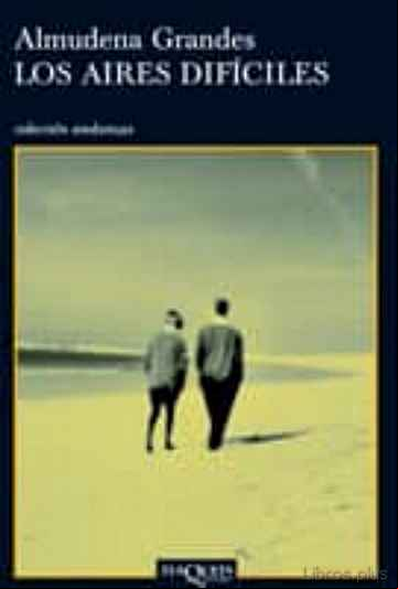 Descargar ebook LOS AIRES DIFICILES