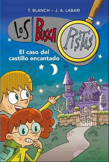 Descargar gratis ebook LOS BUSCAPISTAS 1: EL CASO DEL CASTILLO ENCANTADO en epub