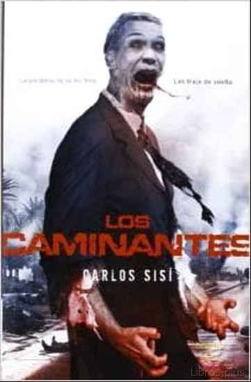 Descargar gratis ebook LOS CAMINANTES en epub