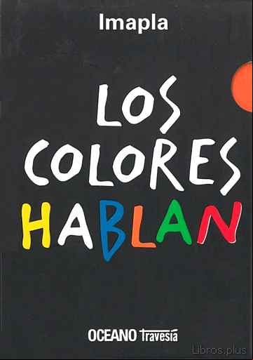 Descargar gratis ebook LOS COLORES HABLAN en epub