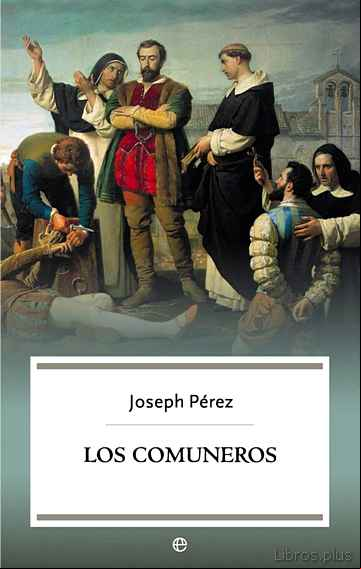 Descargar gratis ebook LOS COMUNEROS (ED. 15º ANIVERSARIO) en epub