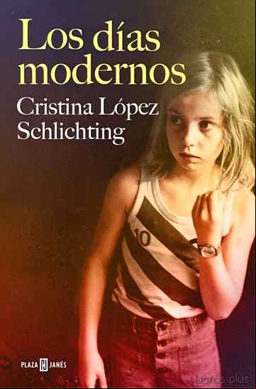 Descargar gratis ebook LOS DIAS MODERNOS en epub