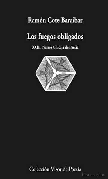 Descargar gratis ebook LOS FUEGOS OBLIGADOS en epub