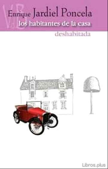 Descargar ebook LOS HABITANTES DE LA CASA DESHABITADA