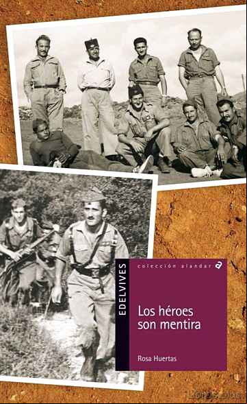 Descargar gratis ebook LOS HEROES SON MENTIRA en epub