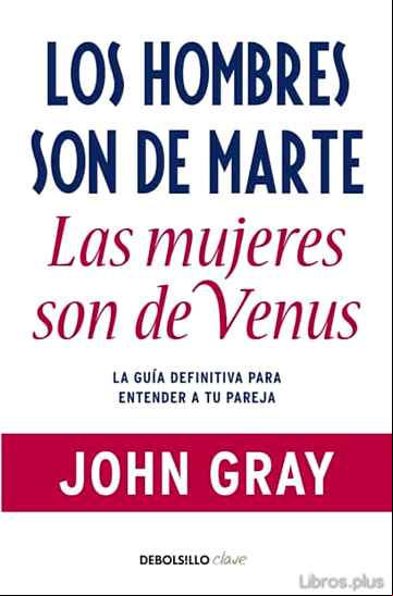 Descargar ebook LOS HOMBRES SON DE MARTE, LAS MUJERES SON DE VENUS