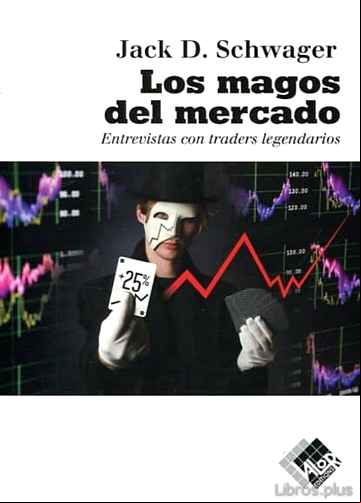 Descargar gratis ebook LOS MAGOS DEL MERCADO en epub