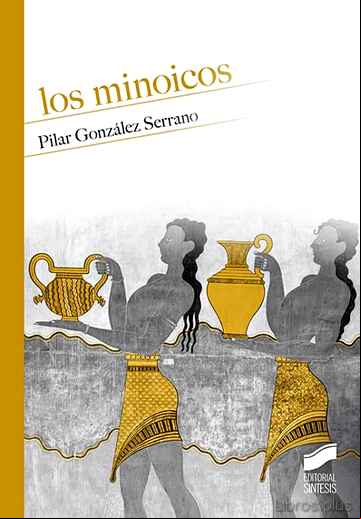 Descargar gratis ebook LOS MINOICOS en epub
