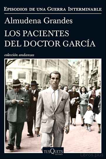 Descargar ebook LOS PACIENTES DEL DOCTOR GARCIA