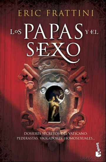 Descargar libro LOS PAPAS Y EL SEXO