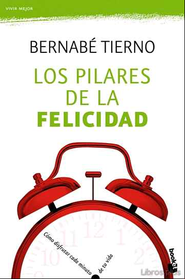 Descargar ebook LOS PILARES DE LA FELICIDAD