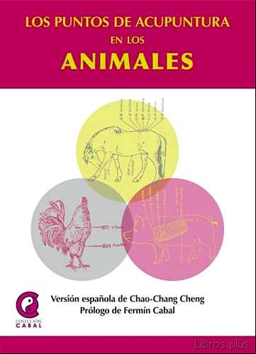 Descargar gratis ebook LOS PUNTOS DE ACUPUNTURA EN LOS ANIMALES en epub