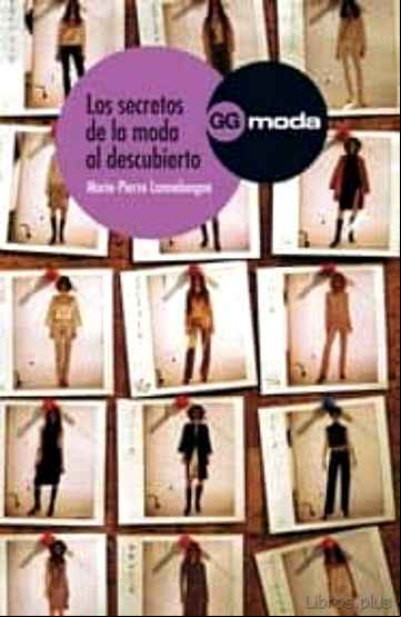 Descargar gratis ebook LOS SECRETOS DE LA MODA AL DESCUBIERTO en epub