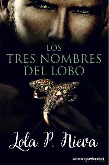 Descargar gratis ebook LOS TRES NOMBRES DEL LOBO en epub