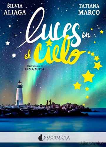 Descargar gratis ebook LUCES EN EL CIELO en epub