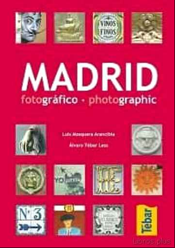 Descargar libro MADRID FOTOGRAFICO