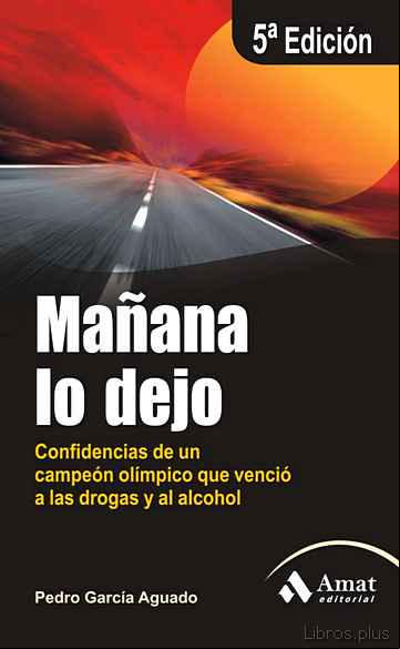 Descargar gratis ebook MAÑANA LO DEJO (3ª ED.) en epub