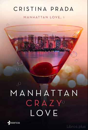 Descargar ebook MANHATTAN CRAZY LOVE