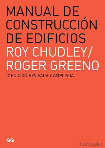 Descargar gratis ebook MANUAL DE CONSTRUCCION DE EDIFICIOS (3ª ED.) en epub