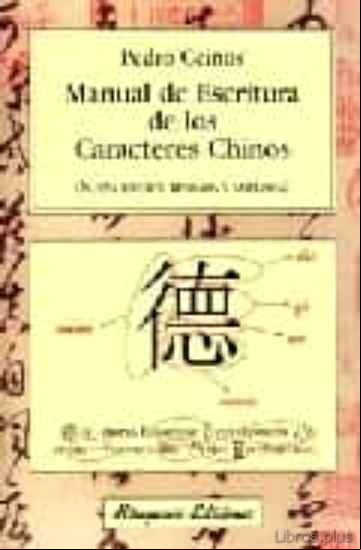 Descargar gratis ebook MANUAL DE ESCRITURA DE LOS CARACTERES CHINOS en epub
