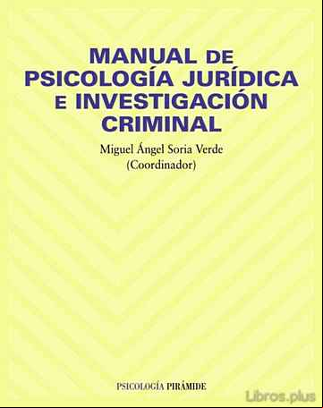 Descargar ebook MANUAL DE PSICOLOGIA JURIDICA E INVESTIGACION CRIMINAL
