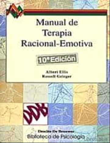 Descargar gratis ebook MANUAL DE TERAPIA RACIONAL EMOTIVA (VOL. 1) en epub
