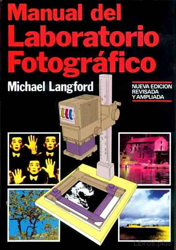 Descargar gratis ebook MANUAL DEL LABORATORIO FOTOGRAFICO (3ª ED.) en epub