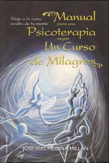 Descargar gratis ebook MANUAL PARA UNA PSICOTERAPIA SEGUN UN CURSO DE MILAGROS en epub
