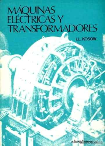 Descargar gratis ebook MAQUINAS ELECTRICAS Y TRANSFORMADORES en epub