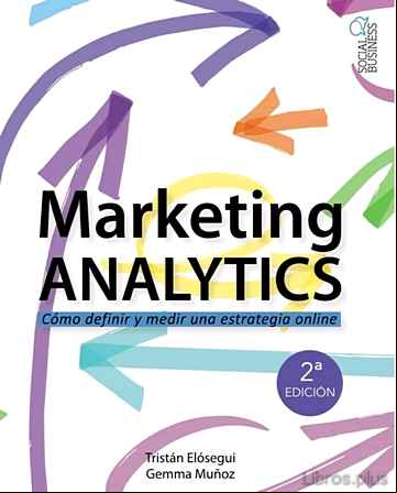 Descargar gratis ebook MARKETING ANALYTICS en epub