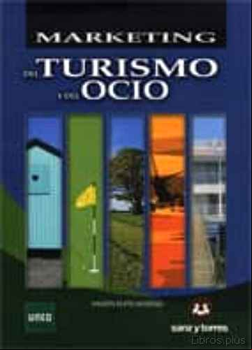 Descargar gratis ebook MARKETING DEL TURISMO Y DEL OCIO en epub