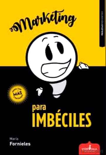 Descargar gratis ebook MARKETING PARA IMBECILES en epub