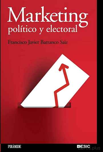 Descargar gratis ebook MARKETING POLITICO Y ELECTORAL en epub