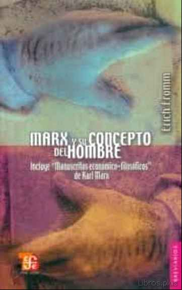 Descargar ebook MARX Y SU CONCEPTO DEL HOMBRE