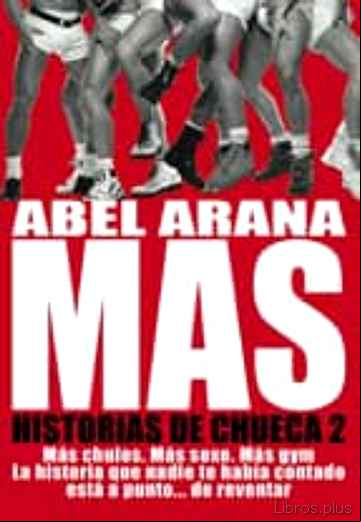 Descargar gratis ebook MAS HISTORIAS DE CHUECA 2 en epub