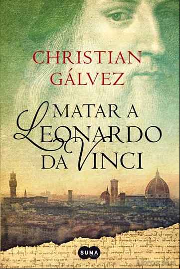 Descargar gratis ebook MATAR A LEONARDO DA VINCI en epub
