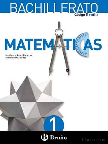 Descargar ebook MATEMÁTICAS 1º BACHILLERATO CODIGO BRUÑO MEC