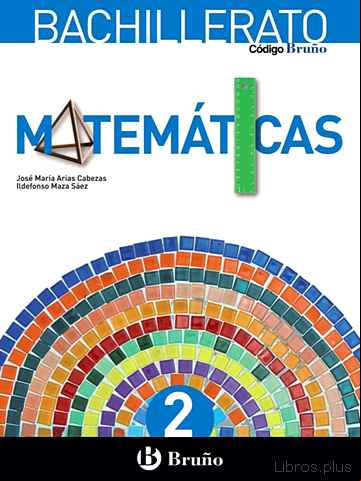 Descargar ebook MATEMÁTICAS 2º BACHILLERATO CODIGO BRUÑO