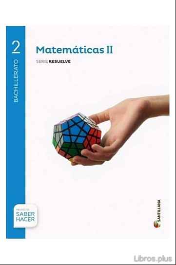 Descargar ebook MATEMATICAS 2º BACHILLERATO + EVA PROYECTO SABER HACER CAST ED 2016