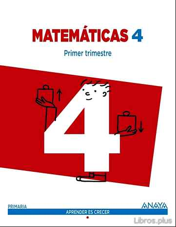 Descargar ebook MATEMÁTICAS 4º EDUCACION PRIMARIA  CANARIAS / CATALUNYA / MADRID / COMUNIDAD VALENCIANA / EXTREMADURA / ILLES BALEARS