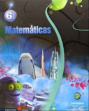 Descargar ebook MATEMÁTICAS 6º PRIMARIA PROYECTO SUPERPIXÉPOLIS