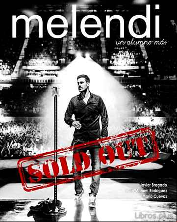 Descargar gratis ebook MELENDI UN ALUMNO MAS… SOLD OUT en epub