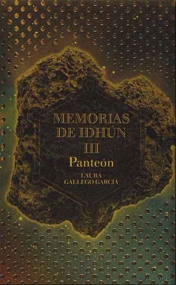 Descargar ebook MEMORIAS DE IDHUN III: PANTEON
