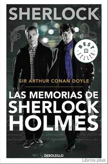 Descargar gratis ebook MEMORIAS DE SHERLOCK HOLMES en epub