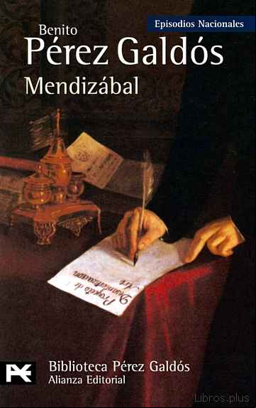Descargar ebook MENDIZABAL (EPISODIOS NACIONALES, 22)