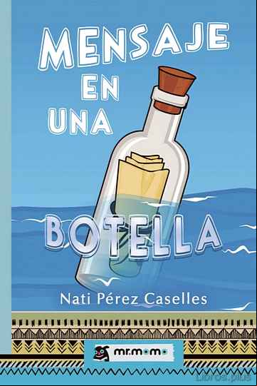 Descargar gratis ebook MENSAJE EN UNA BOTELLA en epub