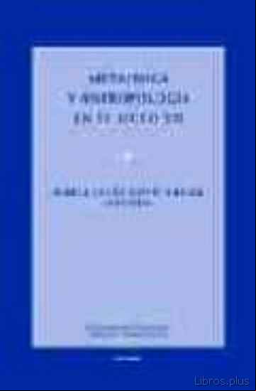 Descargar gratis ebook METAFISICA Y ANTROPOLOGIA EN EL SIGLO XII en epub