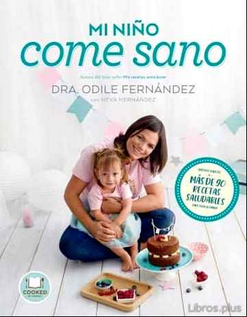 Descargar ebook MI NIÑO COME SANO