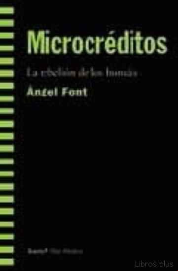 Descargar gratis ebook MICROCREDITOS, LA REBELION DE LOS BONSAIS en epub