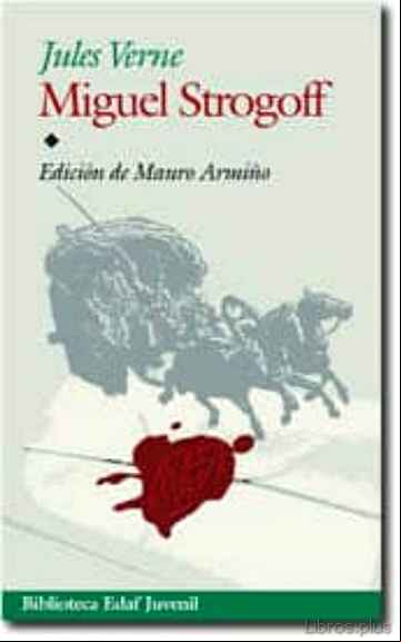 Descargar ebook MIGUEL STROGOFF